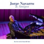 Jorge Navarro & amigos. En vivo en La Usina del Arte